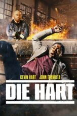 Die Hart (2023) 360p + 720p + 1080p AMZN WEB-DL English + Hindi DDP5.1 H.264