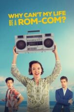 Why Cant My Life Be A ROM-COM (2023) 720p WEBRip HINDI Dubbed Watch Online (1XBET)