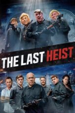 The Last Heist (2022) 720p WEBRip Tamil Dubbed Watch Online (1XBET)