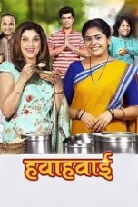 Hawahawai (2022) Marathi Movie 480p + 720p + 1080p Esubs