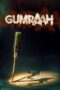 Gumraah (2023) NF [Hindi (DDP 5.1)] 1080p | 720p | 480p | MSub