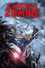 Gangnam Zombie (2023) BluRay Dual Audio [Hindi + Tamil AMZN DD2.0] 480p + 720p + 1080p ESub