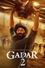 Gadar 2 2023 Bollywood CamRip X264 Esub – Atishmkv | VegaMovies | Filmyzilla