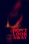 Dont Look Away (2023) 720p CAMRIp Telugu Dubbed Watch Online (1XBET)