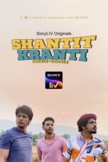 Shantit Kranti (2023) S02 EP (01-05) [Hindi (DDP 5.1)]  WEB Series | 480p | 720p | 10Bit HEVC | ESub