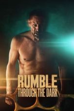 Rumble Through The Dark (2023) 720p WEBRip Telugu Dubbed Watch Online (1XBET)