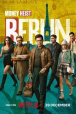 Berlin (2023) S01 EP (01-08) NF [English + Hindi (DDP 5.1)] WEB Series | 480p | 720p | 1080p | 10Bit HEVC | MSub