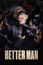 Better Man 2024 1080p CAMRip TAM HQ DUB 1XBET